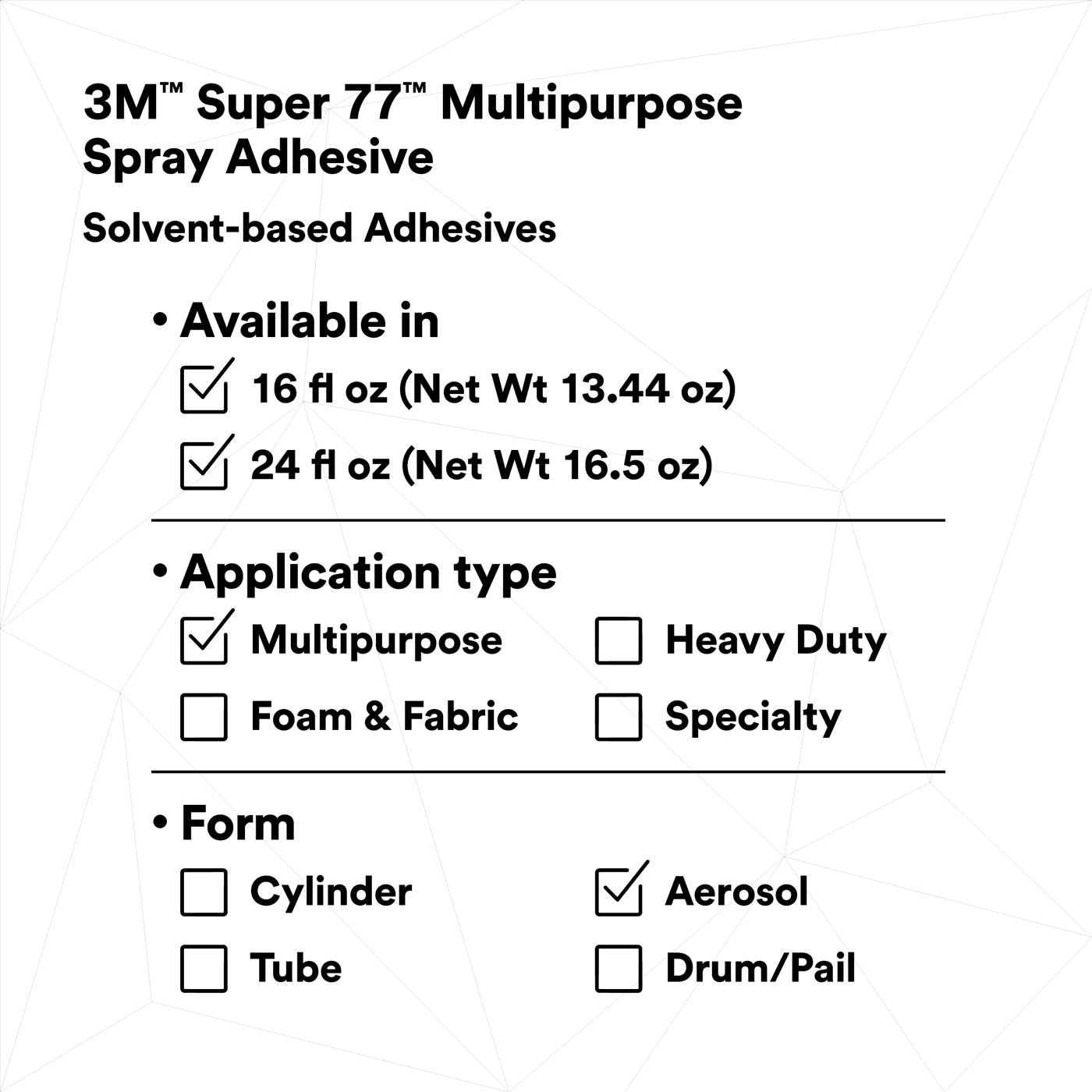 3M™ Super 77™ Multipurpose Spray Adhesive, 24 fl oz Can (Net Wt 16.75 oz), 12/Case, NOT FOR SALE IN CA AND OTHER STATES
