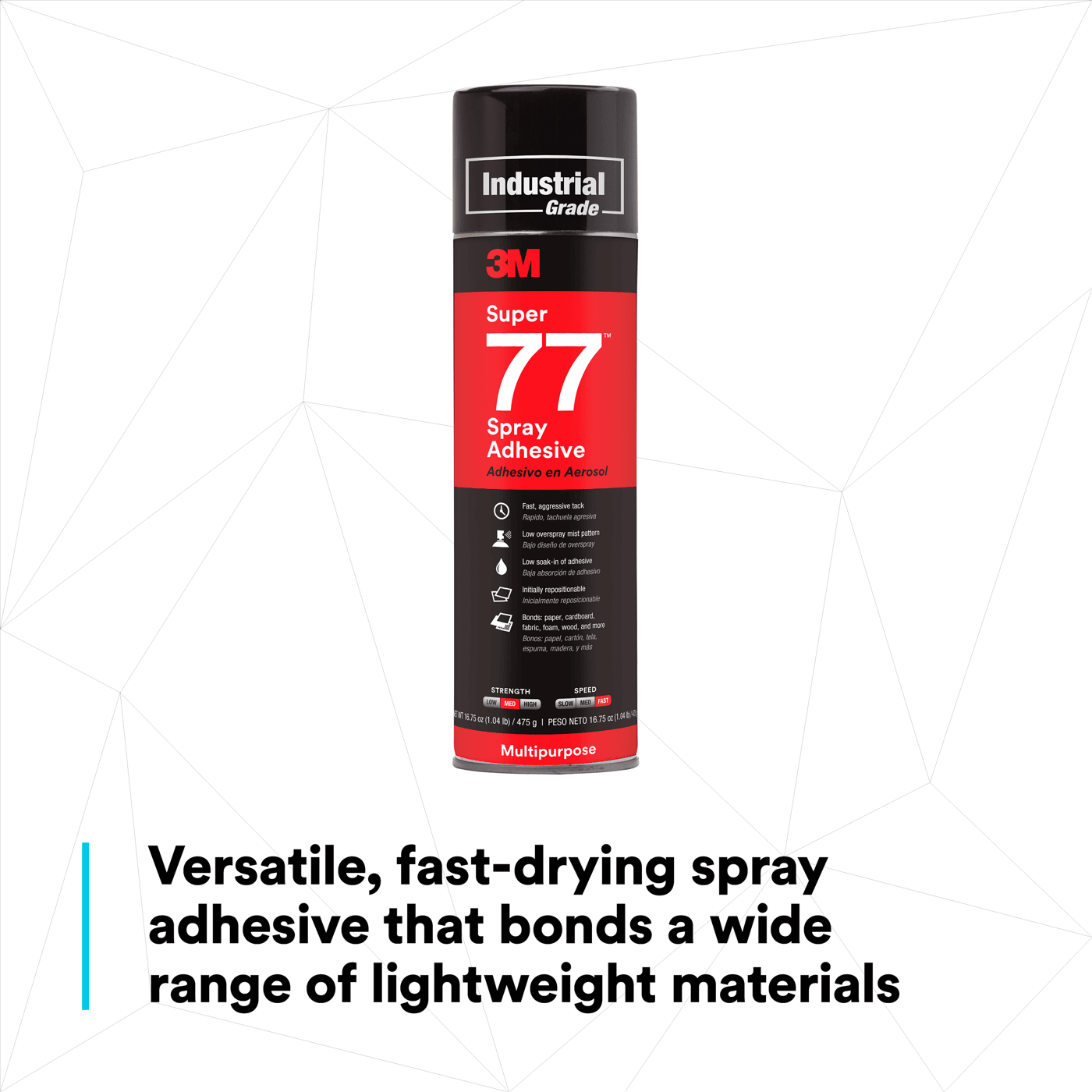 3M™ Super 77™ Multipurpose Spray Adhesive, 24 fl oz Can (Net Wt 16.75 oz), 12/Case, NOT FOR SALE IN CA AND OTHER STATES