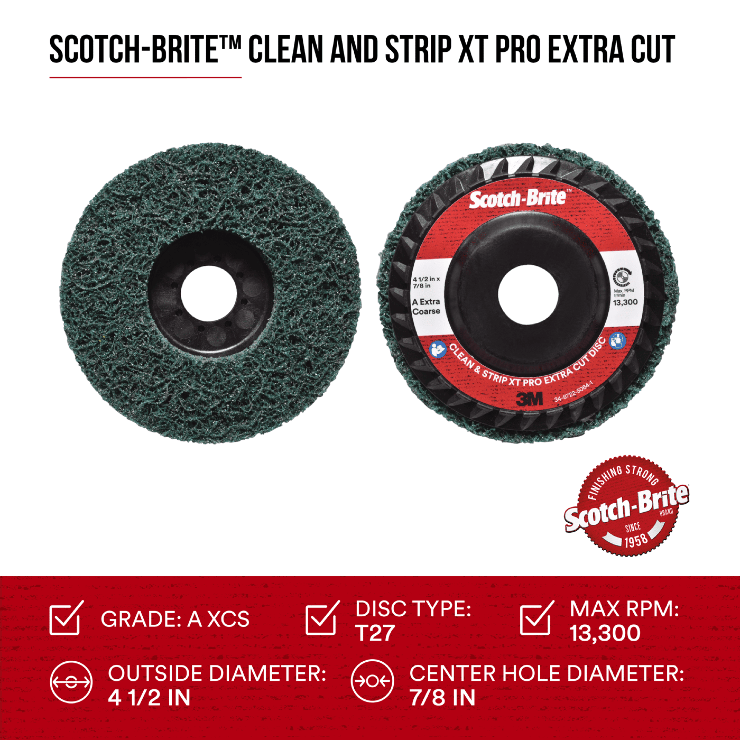 Scotch-Brite™ Clean and Strip XT Pro Extra Cut Disc, XC-DC, A/O Extra Coarse, Green, 4-1/2 in x 7/8 in, Type 27, 10 ea/Case